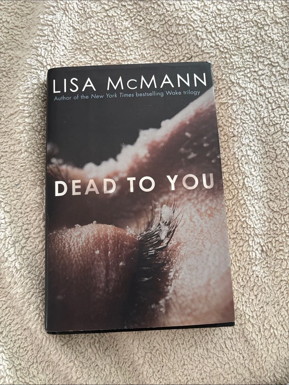 Dead to You by Lisa McMann – Hardcover Thriller Mystery Book